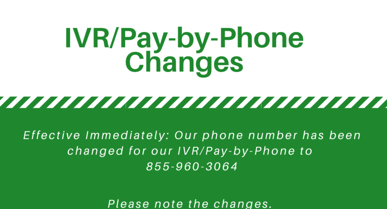 IVR/Pay-by-Phone Changes 